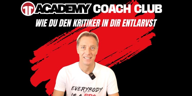 Video: Der innere Kritiker des Trainers