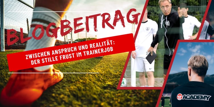 Zwischen Anspruch und Realität: Der stille Frust im Trainerjob