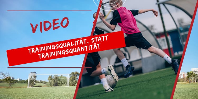 Video: Trainingsqualität statt Trainingsquantität