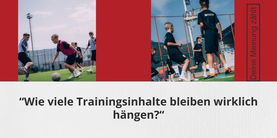„Zwischen Anspruch und Realität – Wie viele Trainingsinhalte bleiben wirklich hängen?“
