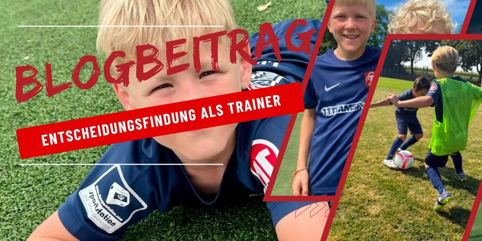 Entscheidungsfindung als Trainer